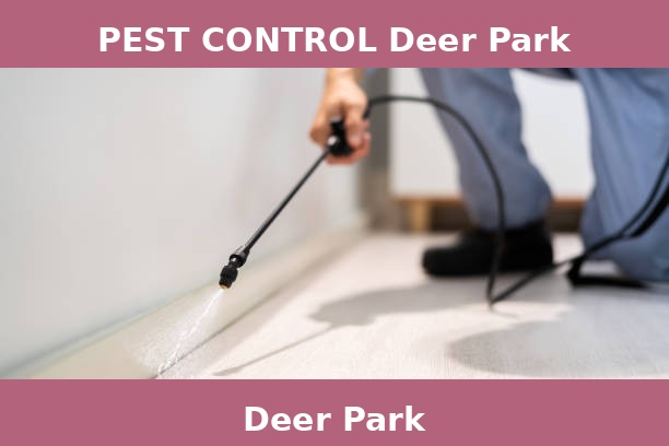 PEST CONTROL Deer Park